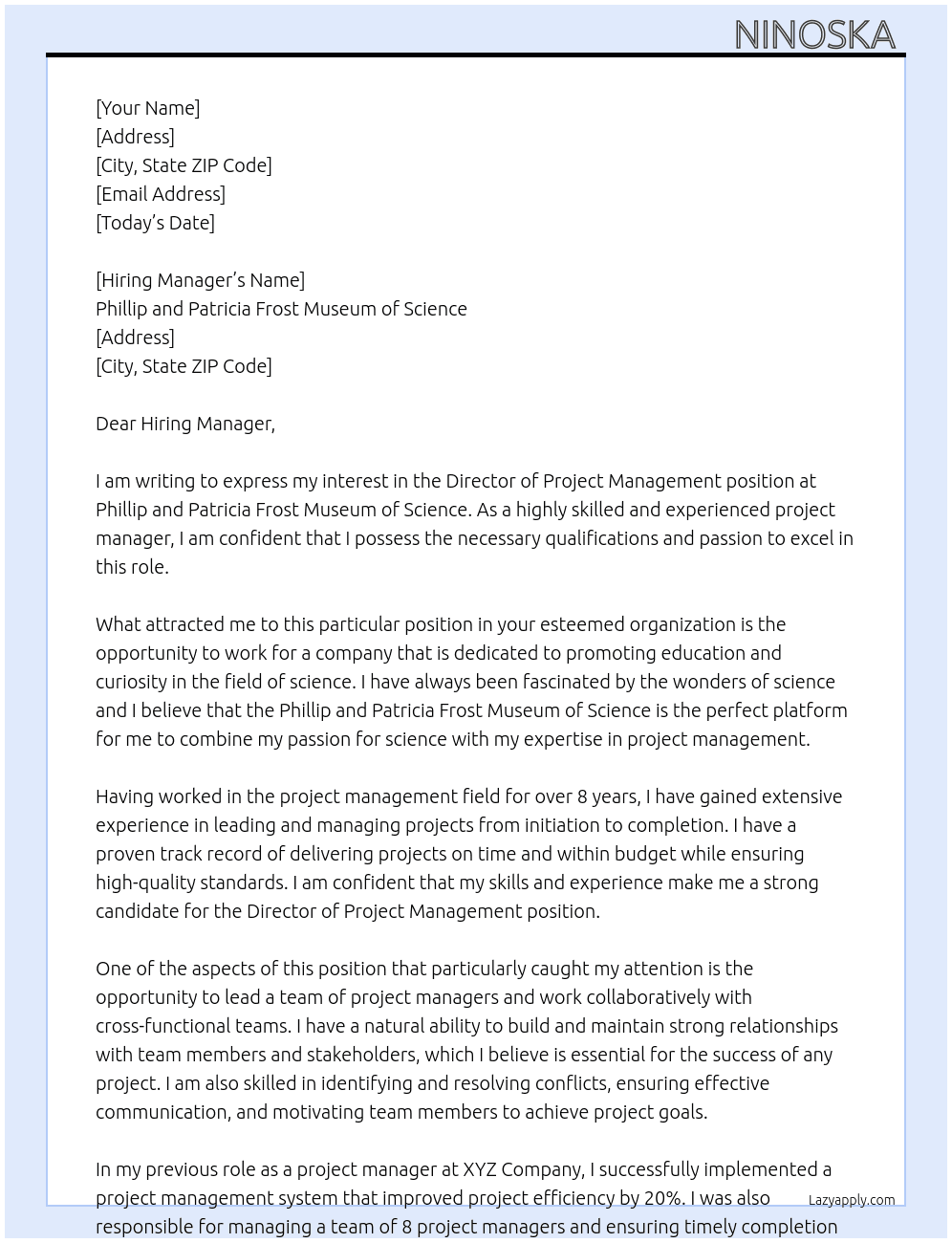 Director of Project Management At Phillip and Patricia Frost Museum of Science Cover Letter