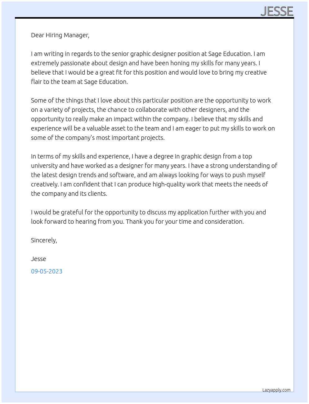 senior graphic designer At Sage Education Cover Letter