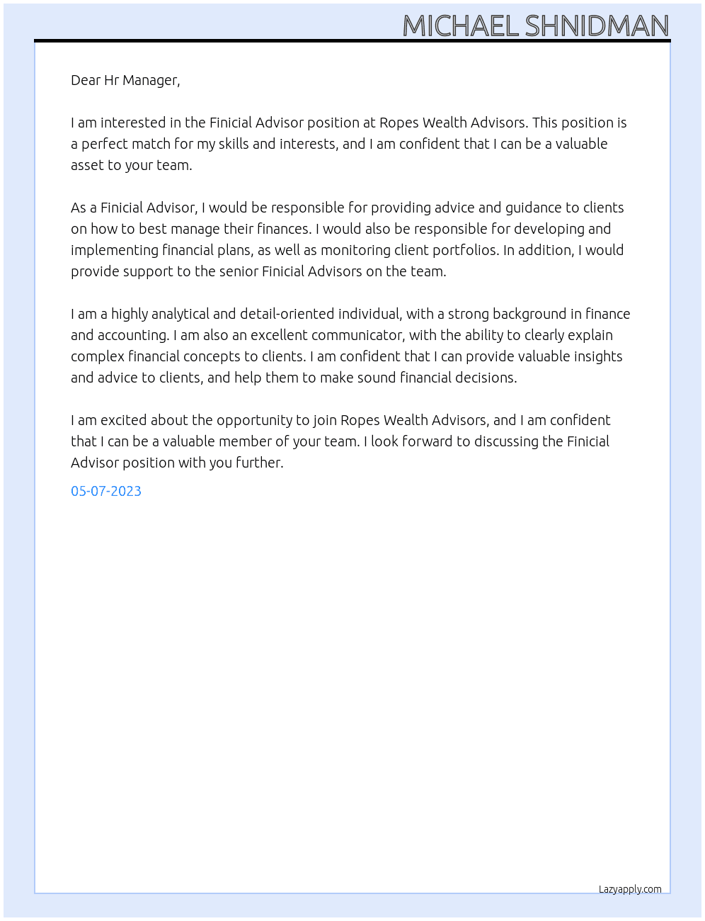 Finicial Advisor At 	Ropes Wealth Advisors Cover Letter