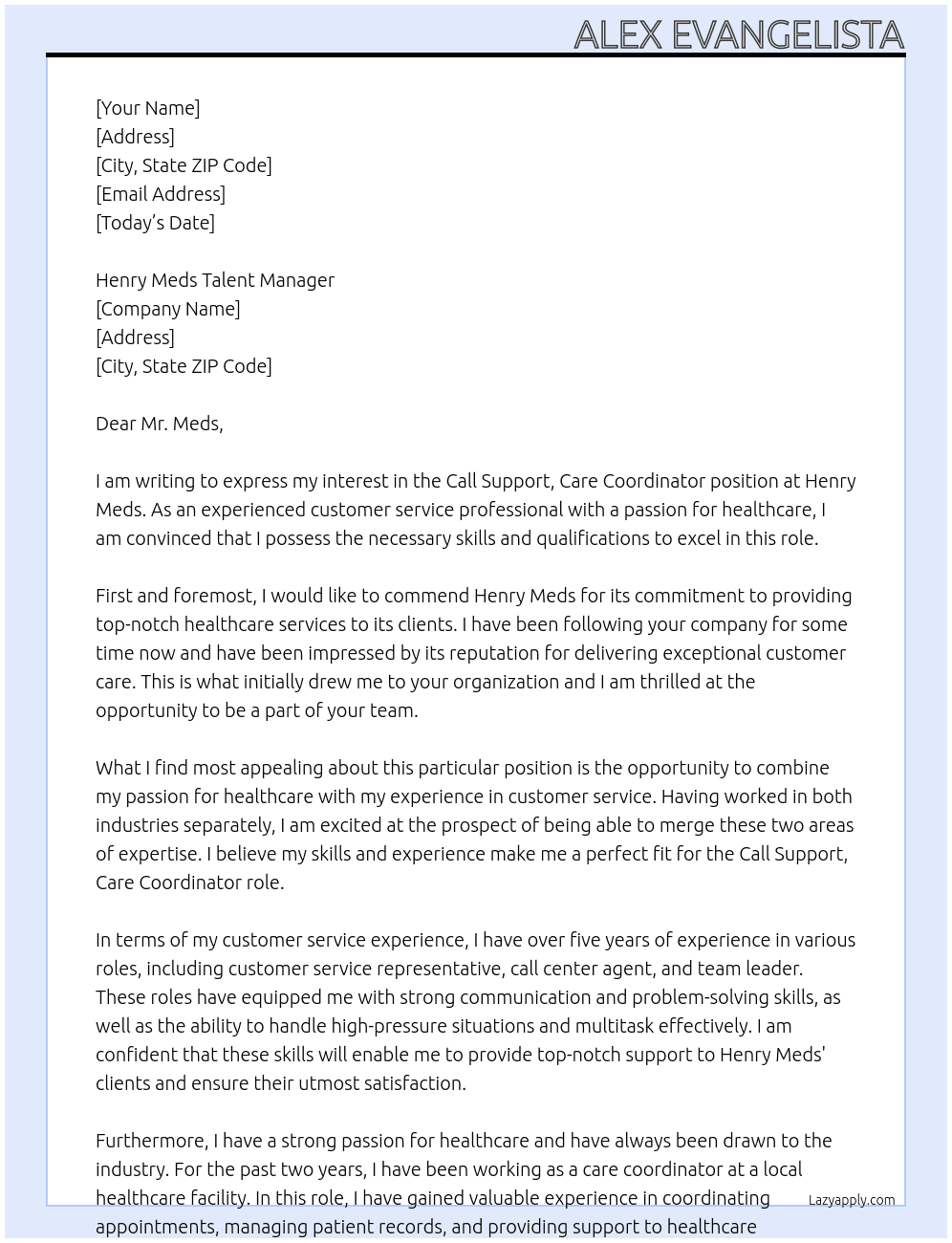 Call Support, Care Coordinator At Henry Meds Cover Letter