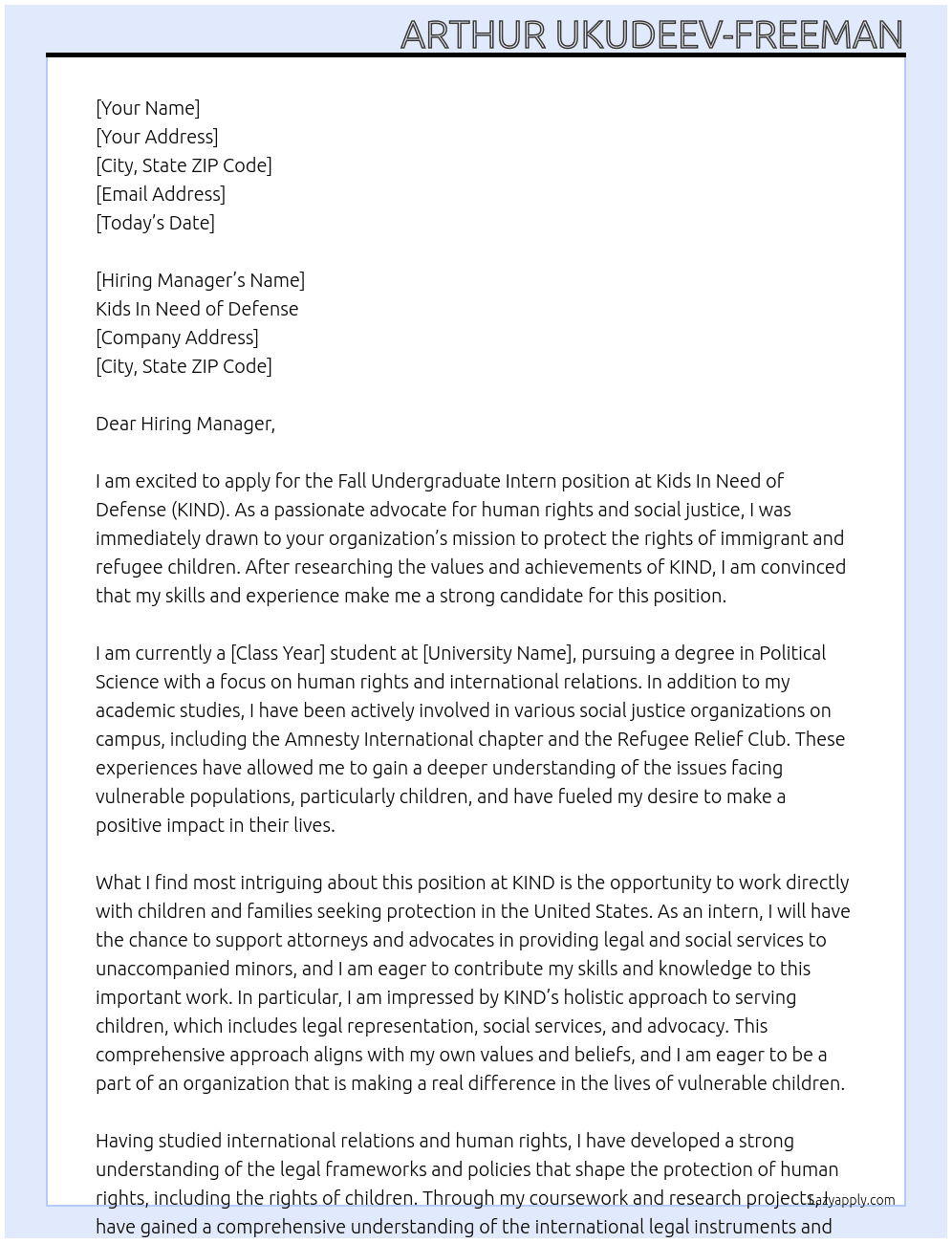 Fall Undergraduate Intern At Kids In Need of Defense Cover Letter