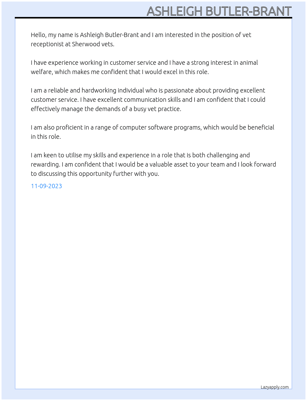 Vet receptionist  At Sherwood vets  Cover Letter