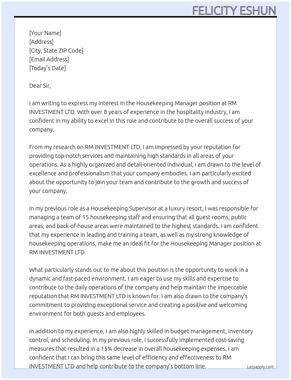 House keeping manager At RM INVESTMENT LTD Cover Letter