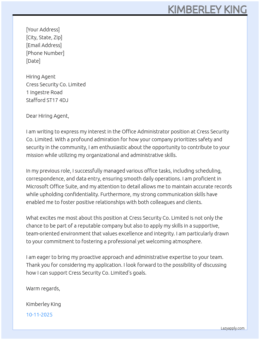 Office Administrator At Cress Security Co. Limited 1 Ingestre Road, Stafford ST17 4DJ From £13.19 an hour - Permanent, Part-time Cress Security Co. Limited Cover Letter