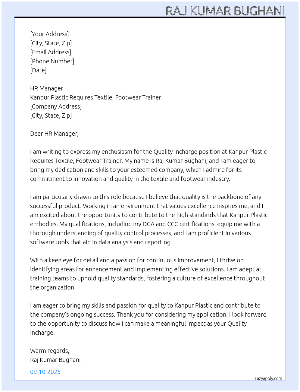 QUALITY INCHARGE At KANPUR PLASTIC REQUIRES TEXTILE, FOOTWEAR TRAINER Cover Letter