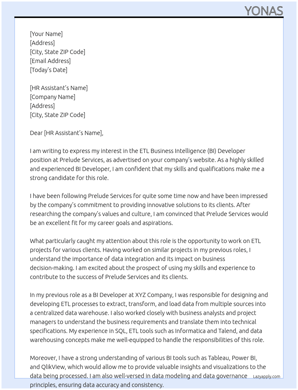 ETL Business Intelligence (BI) Developer At https://www.preludeservices.com/ Cover Letter