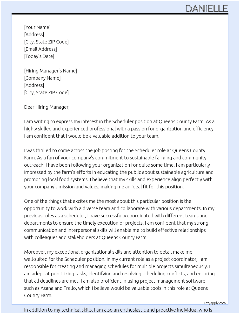 Scheduler At Queens County Farm  Cover Letter