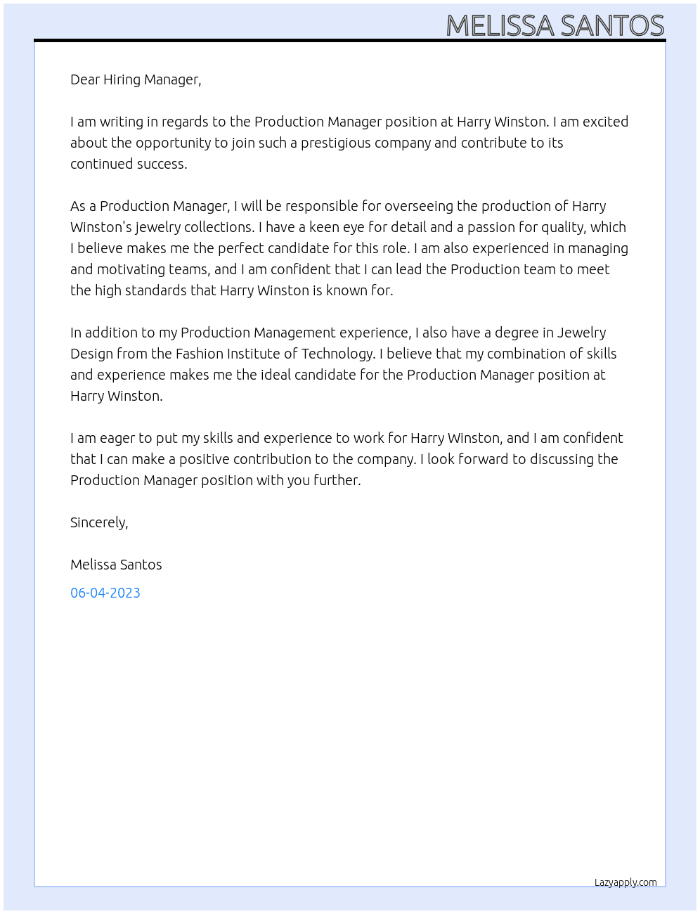 Production manager  At Harry Winston  Cover Letter