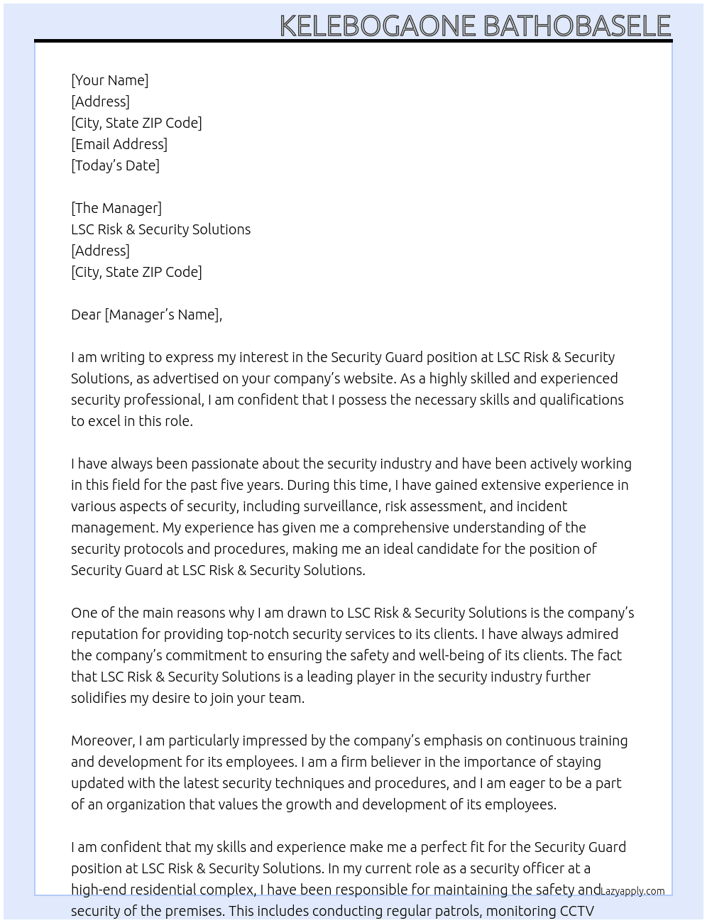 Security Guard  At LSC Risk & Security Solutions  Cover Letter