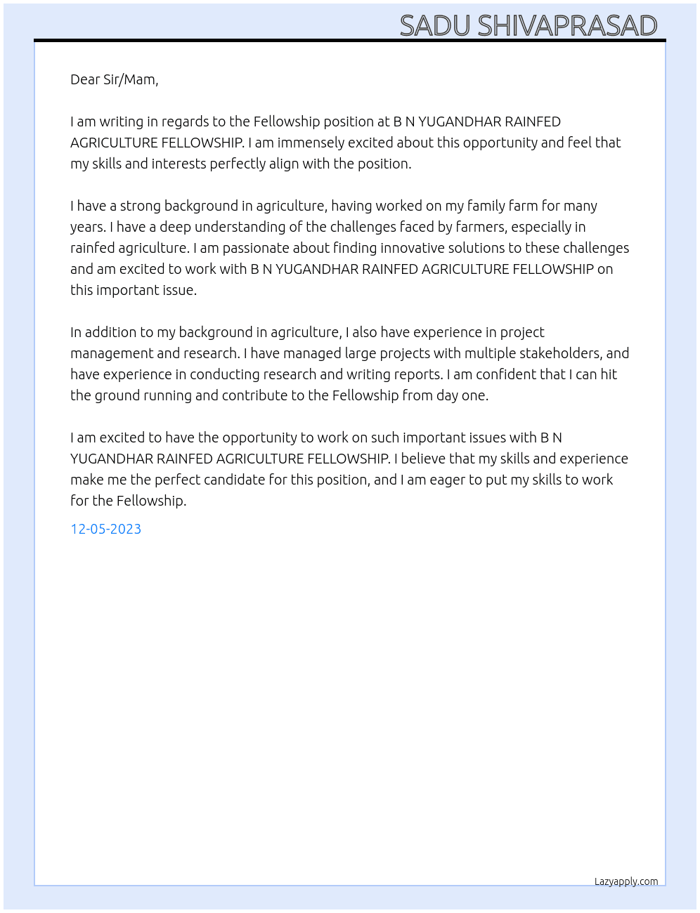 Fellowship  At B N YUGANDHAR RAINFED AGRICULTURE FELLOWSHIP  Cover Letter
