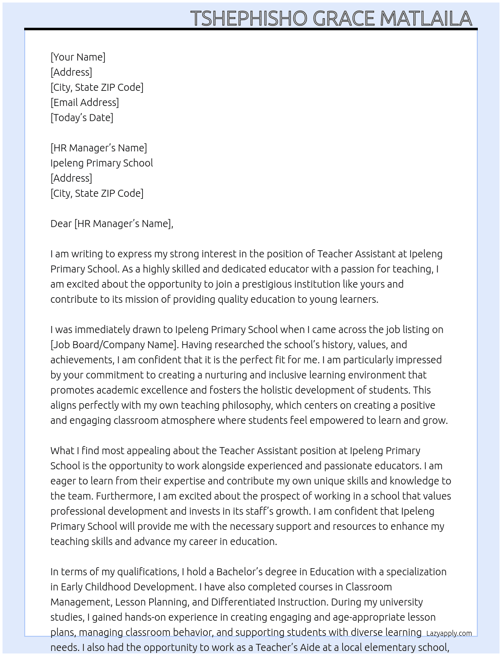 Teacher Assistant  At Ipeleng primary school  Cover Letter