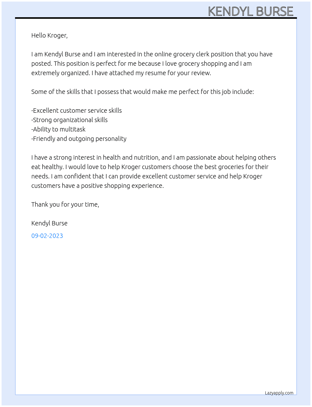 Online grocery clerk  At Kroger  Cover Letter