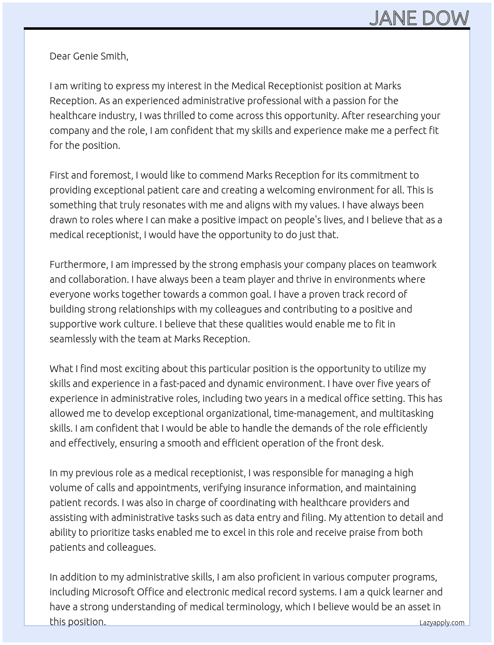 medical receptionist At marks reception Cover Letter