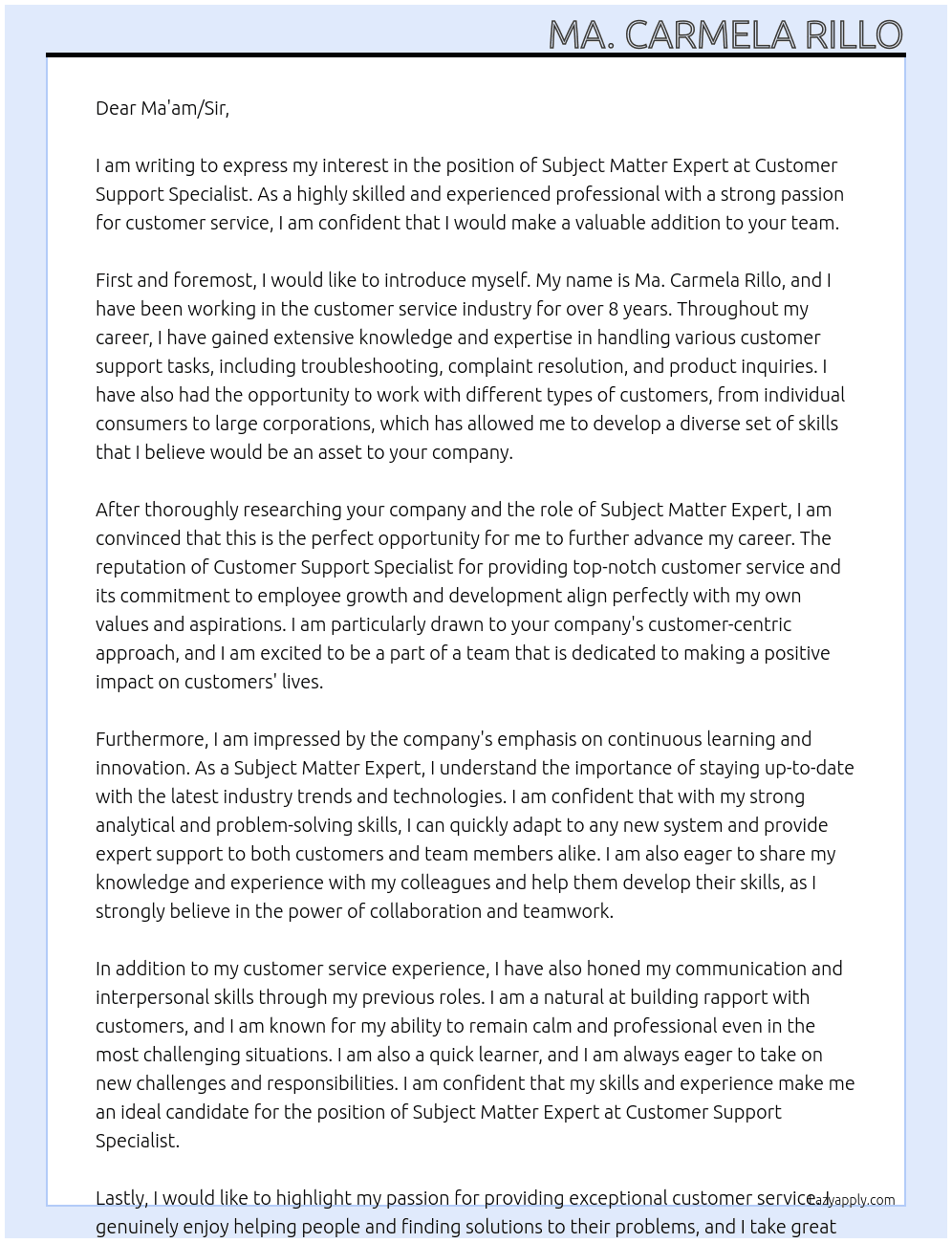 Subject Matter Expert At Customer Support Specialist  Cover Letter