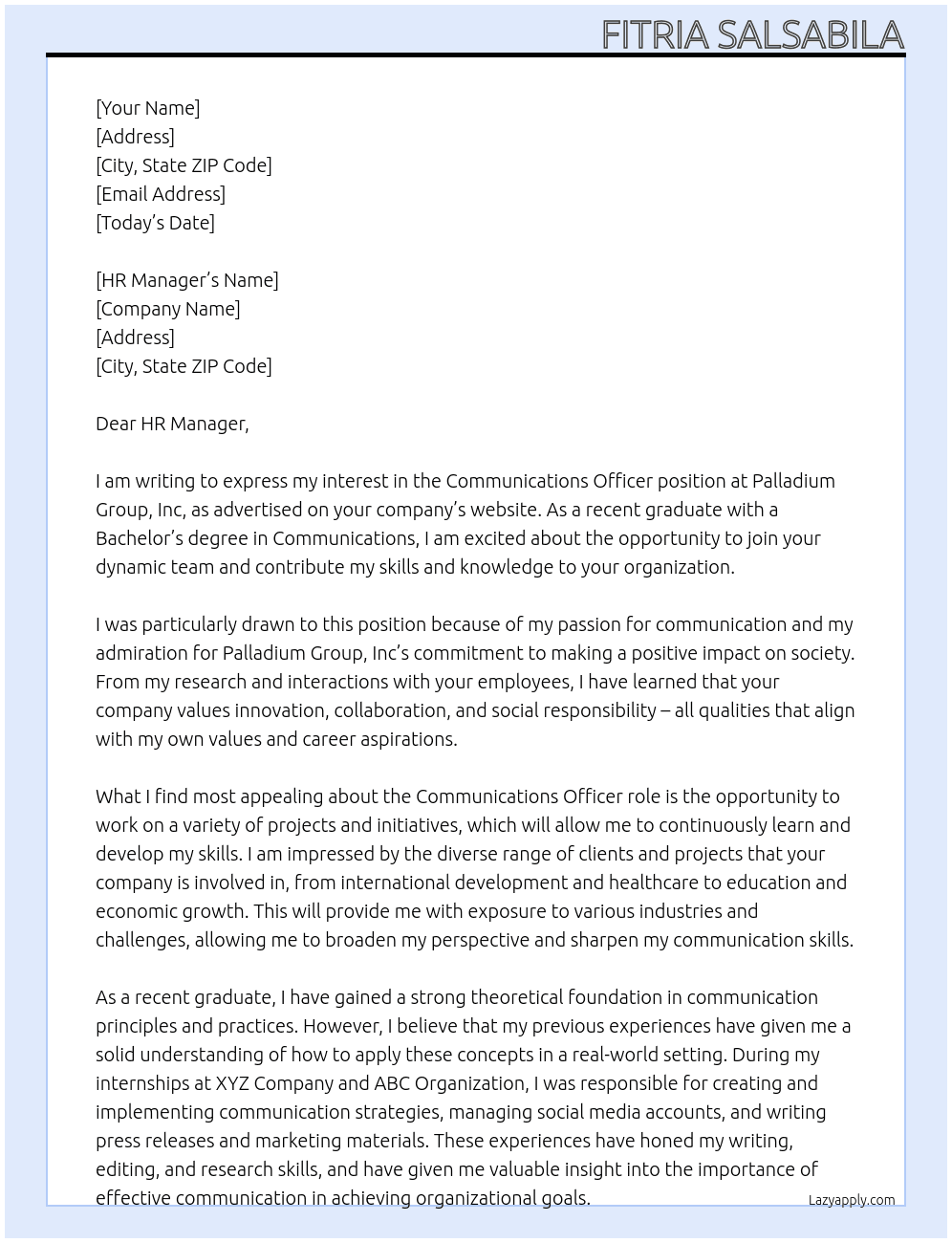 Communications Officer (Fresh Graduates) At Palladium Group, Inc Cover Letter