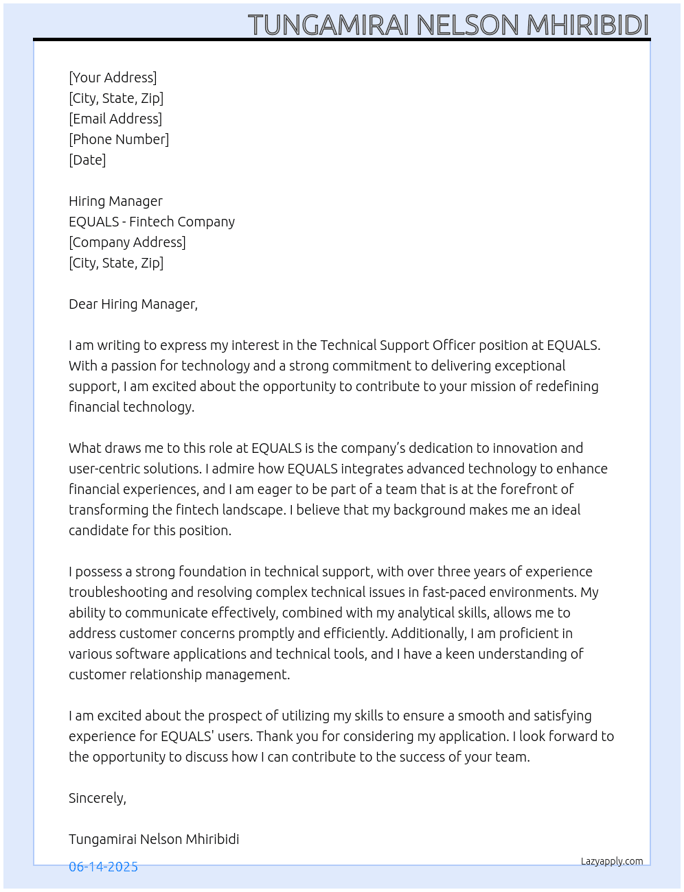 Technical Support Officer At EQUALS- Finfech company Cover Letter