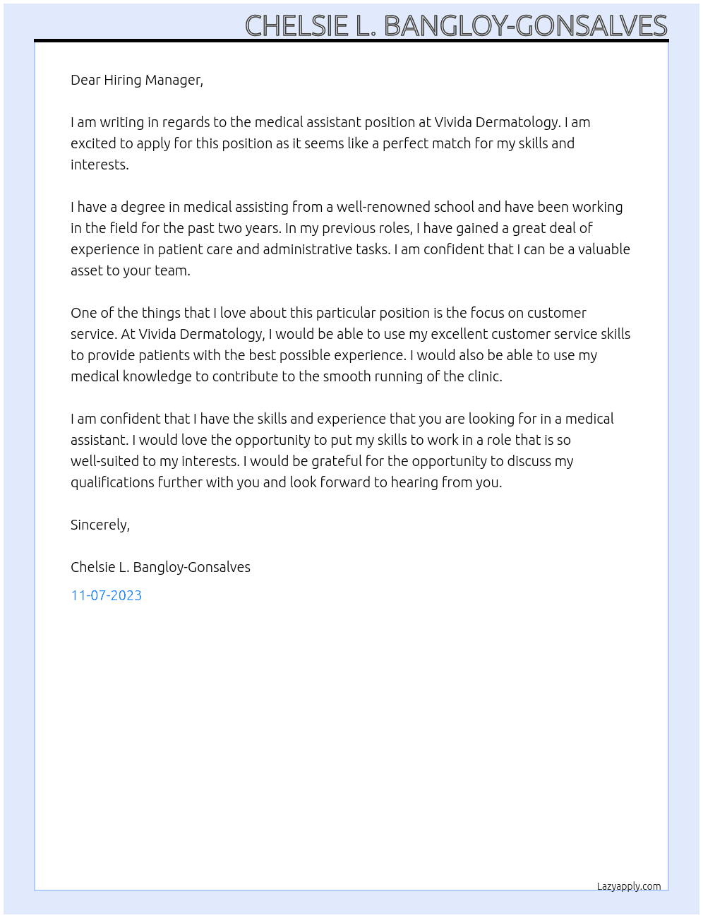 Medical Assistant At Vivida Dermatology Cover Letter
