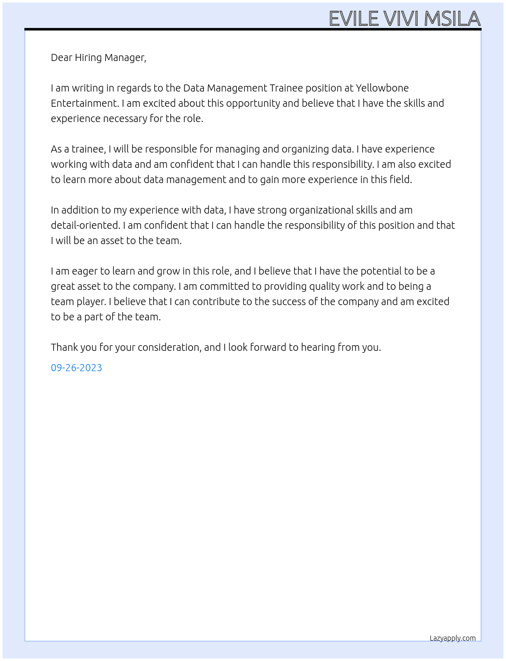 data management trainee At Yellowbone Entertainment Cover Letter