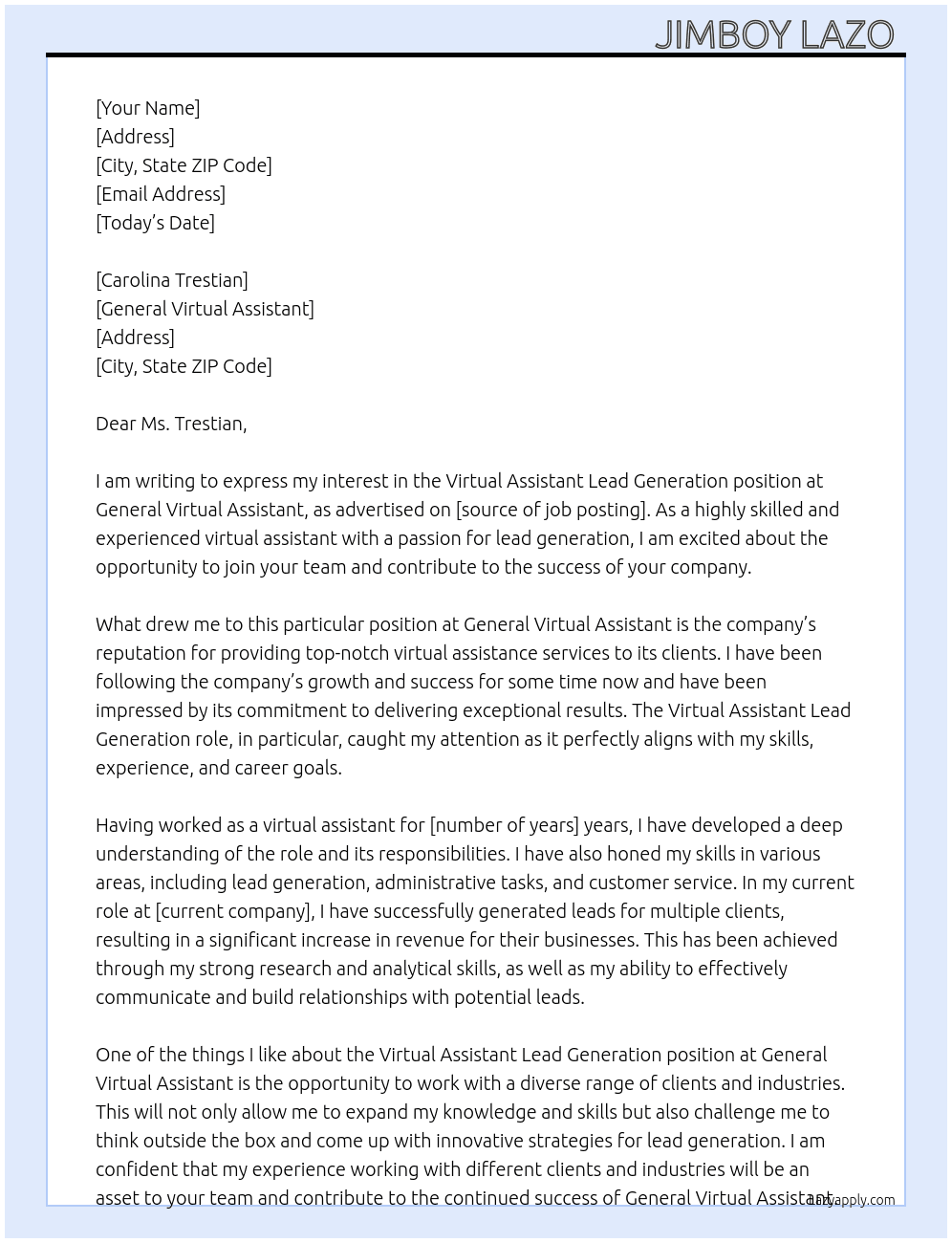 VIRTUAL ASSISTANT LEAD GENERATION At general virtual assistant  Cover Letter