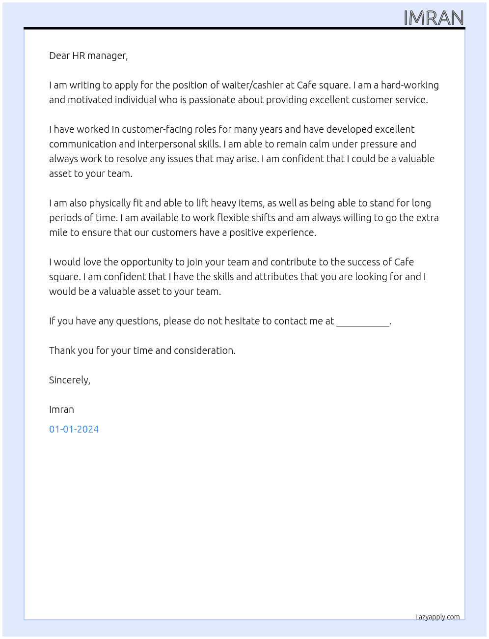 Waiter / cashier At Cafe square  Cover Letter