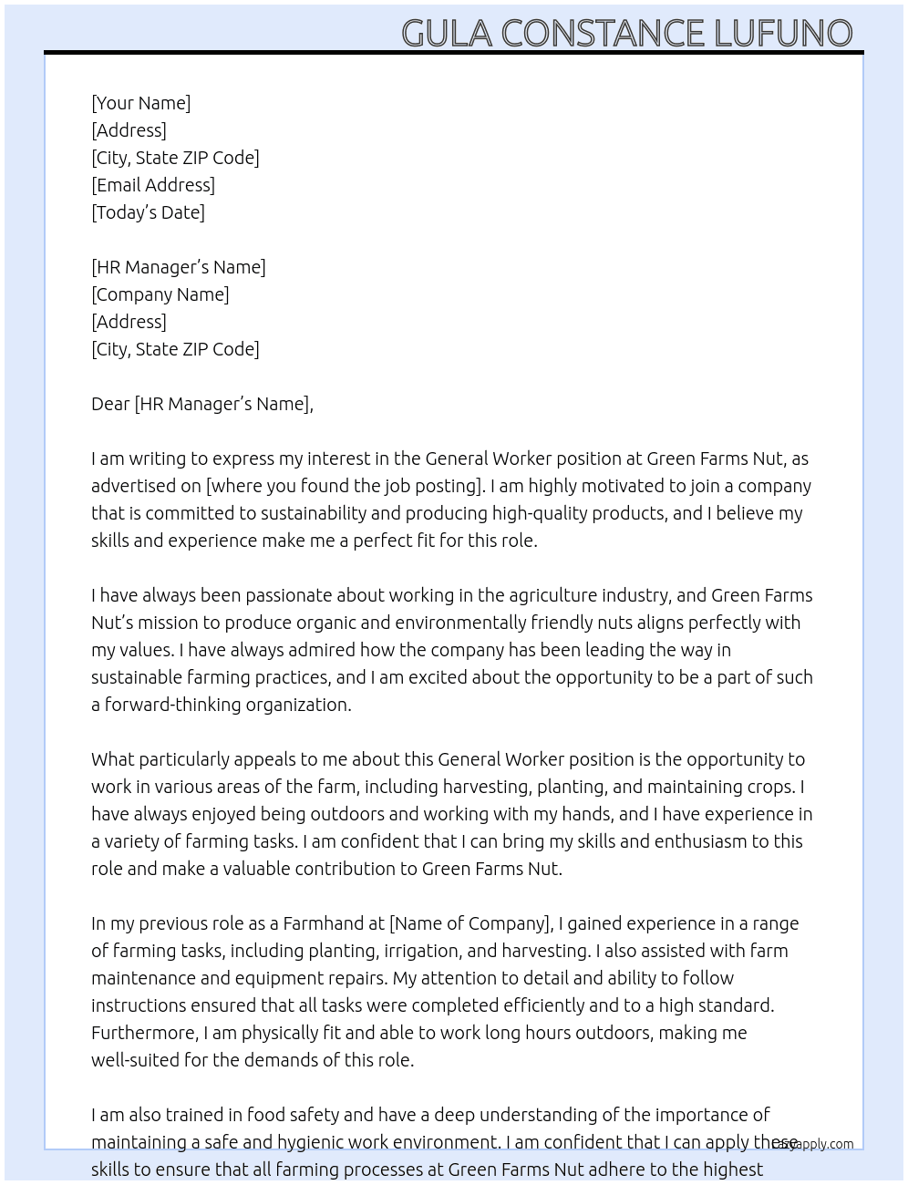 General Worker  At Green farms nut  Cover Letter