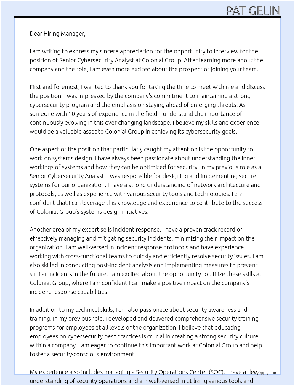 Senior Cybersecurity Analyst At Colonial Group Cover Letter