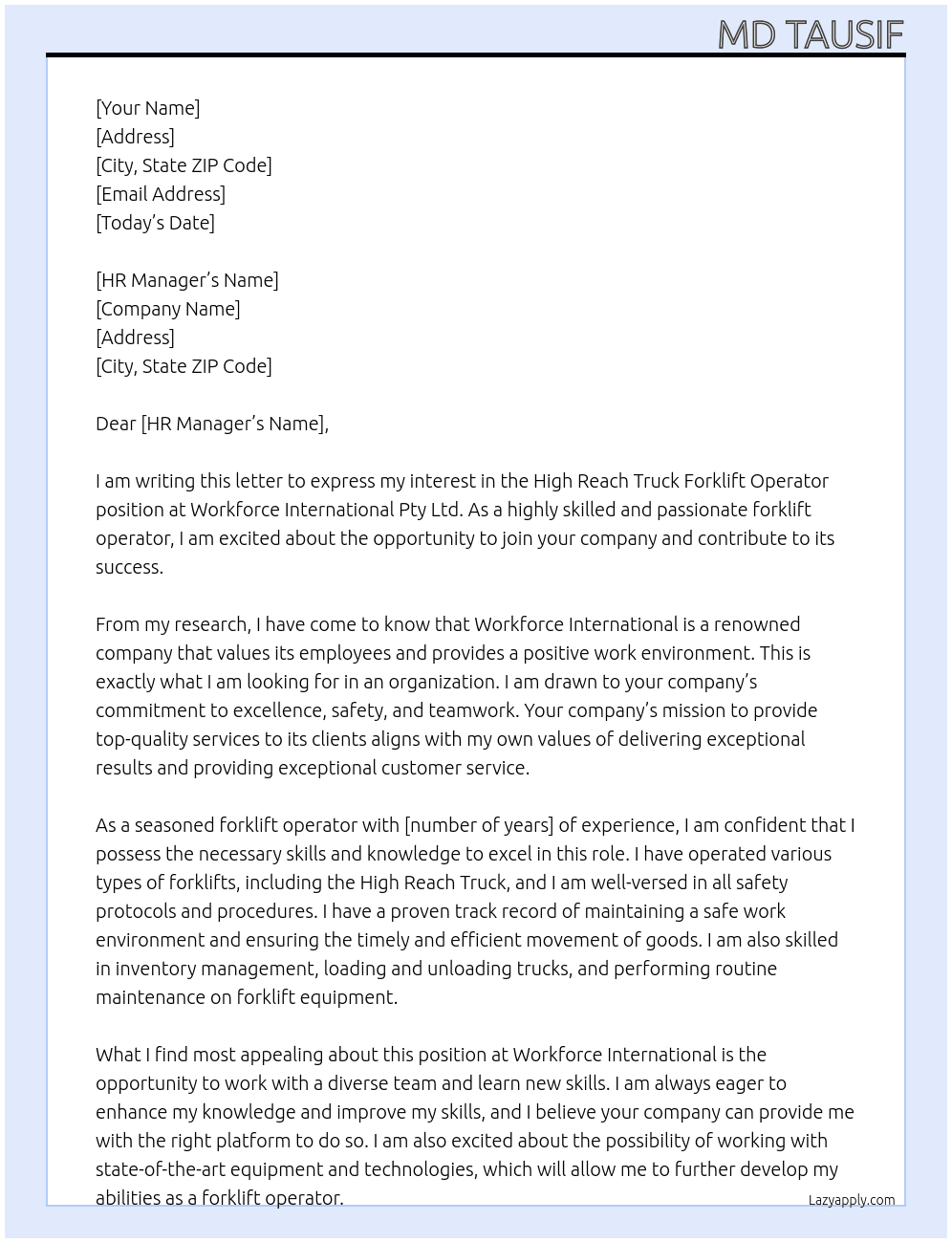 High Reach Truck forklift operator  At Workforce International Pty Ltd Cover Letter