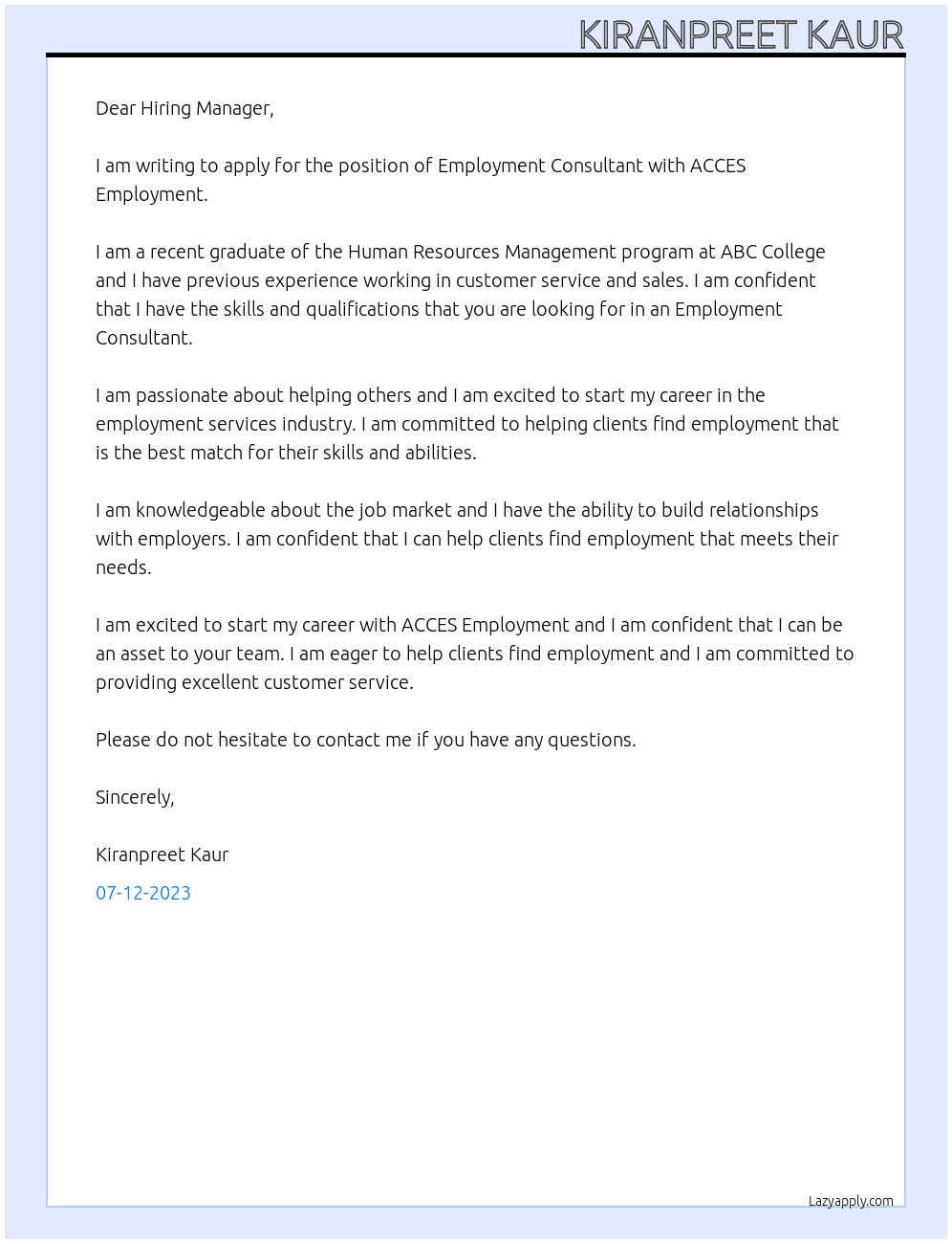 Employment Consultant, Employment Services At ACCES Employment Cover Letter