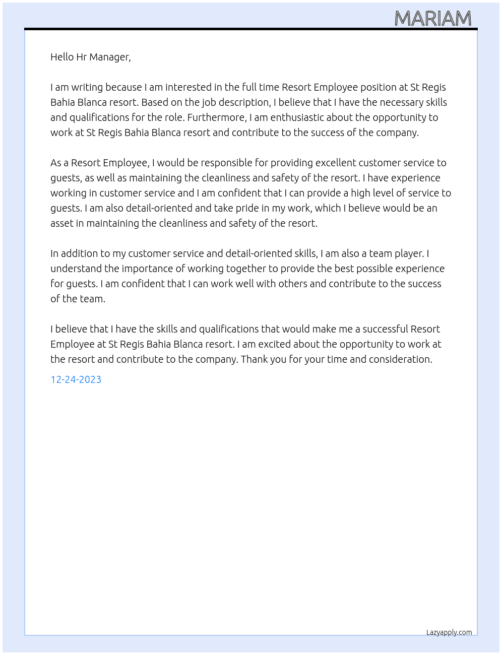 Resort Employee  At St Regis Bahia Blanca resort  Cover Letter