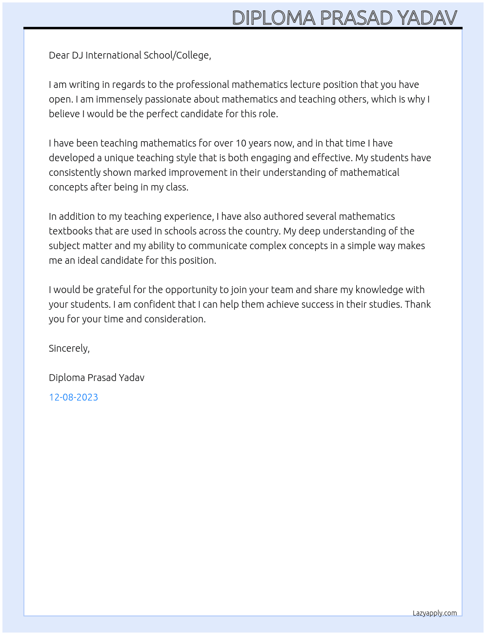 Perfossional Mathematics Lecture  At DJ International School/College  Cover Letter