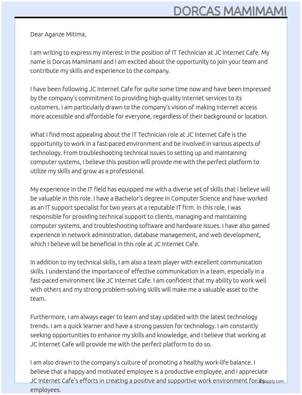 IT Technician  At JC INTERNET CAFE  Cover Letter