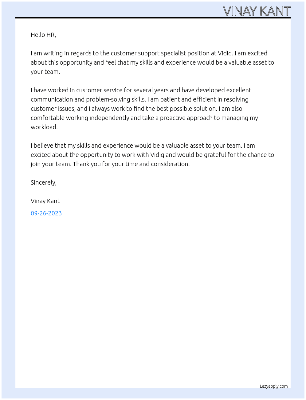Customer support specialist  At Vidiq  Cover Letter