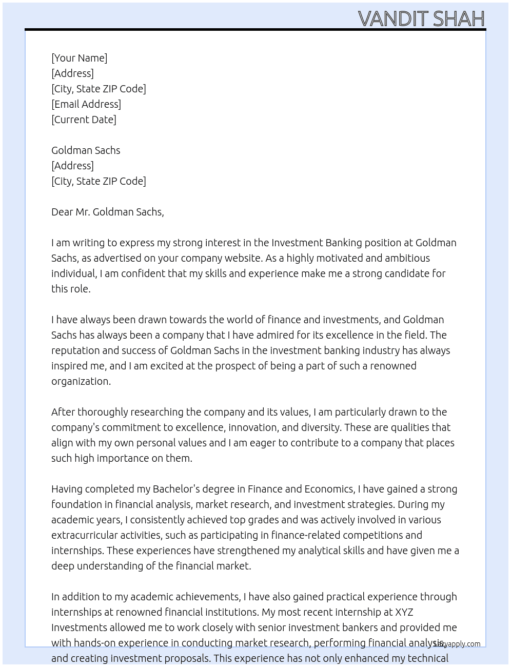 INVESTMENT BANKING  At GOLDMAN SACHS Cover Letter