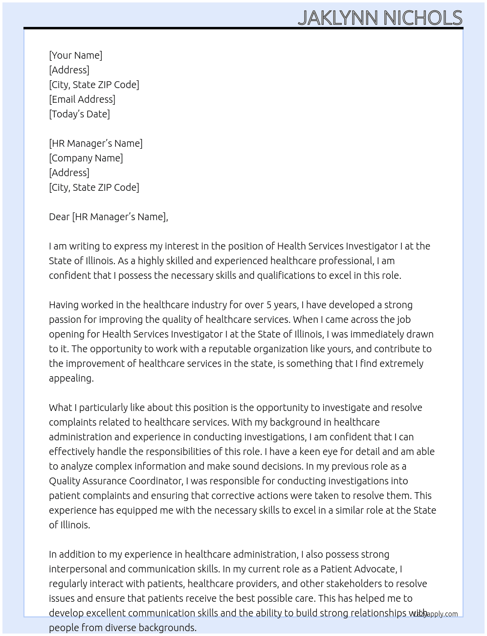HEALTH SERVICES INVESTIGATOR I At state of illinois Cover Letter