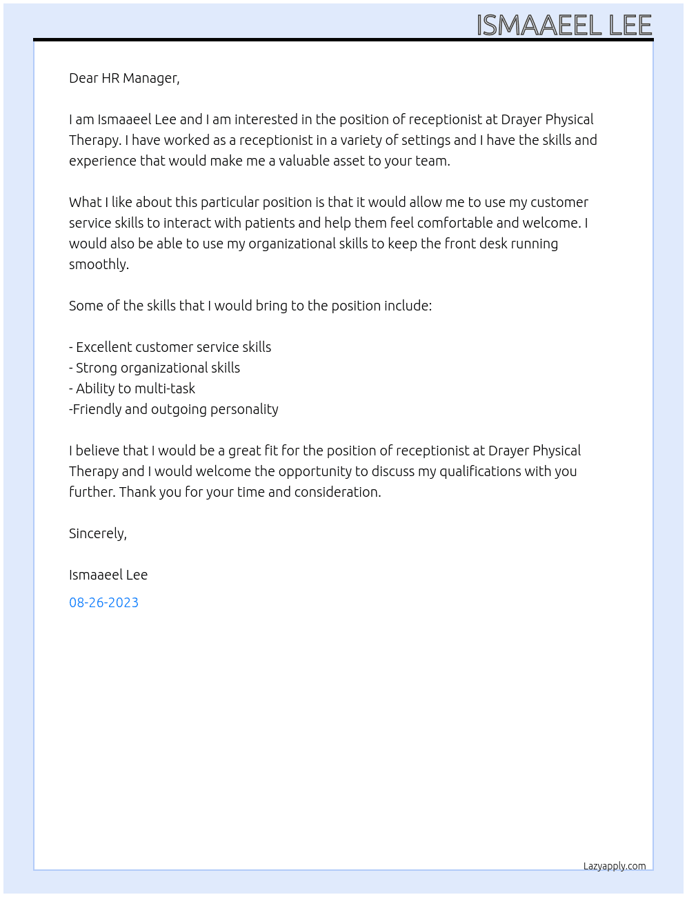 Receptionist  At Drayer Physical Therapy  Cover Letter