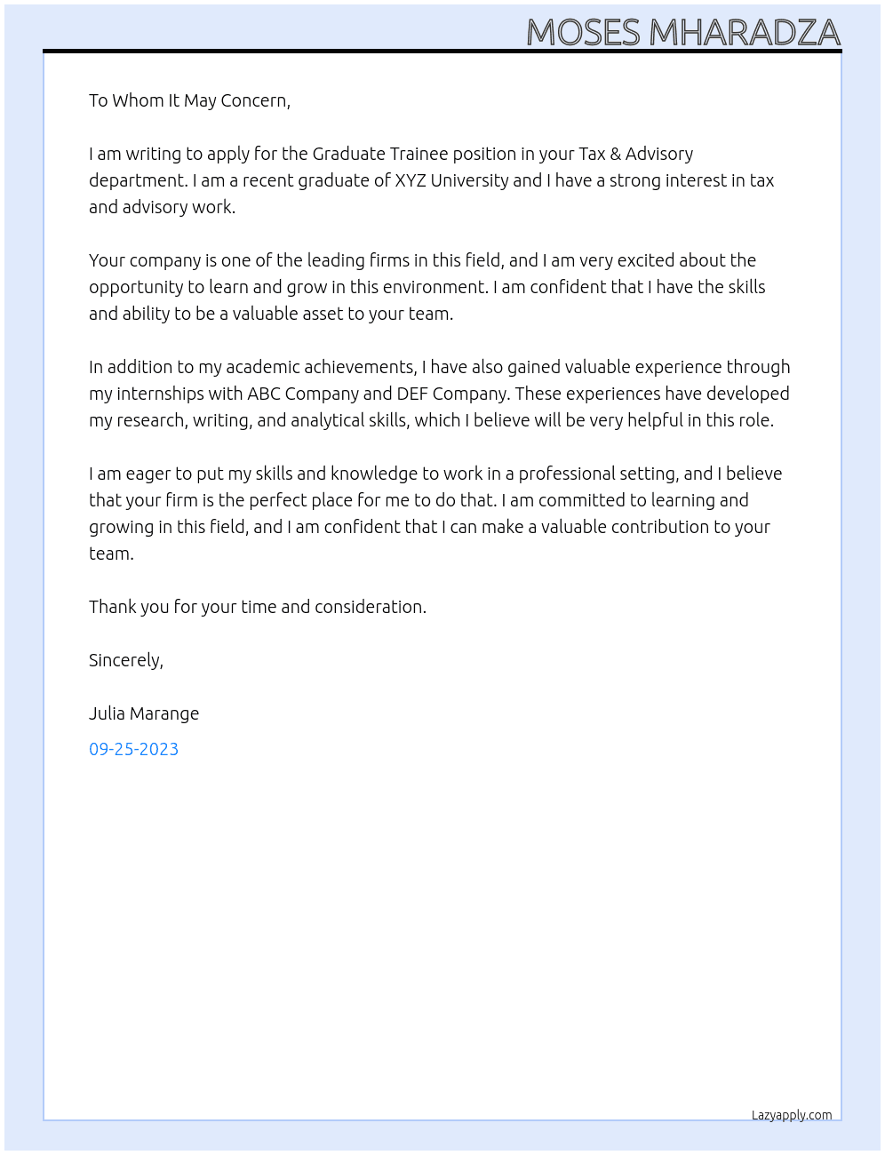  Graduate Trainee in our Tax & Advisory department At Moses Mharadza Cover Letter