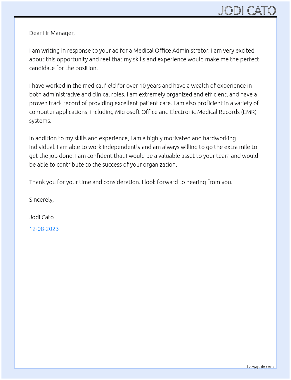 Medical Office Administrator At Femade Cover Letter