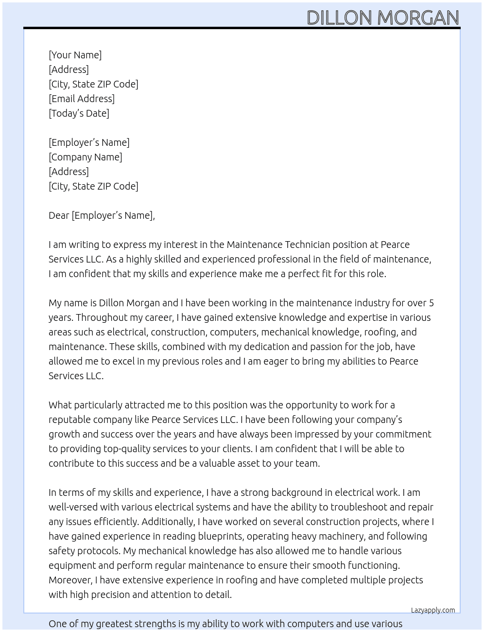 Maintenance technician At Pearce Services llc  Cover Letter