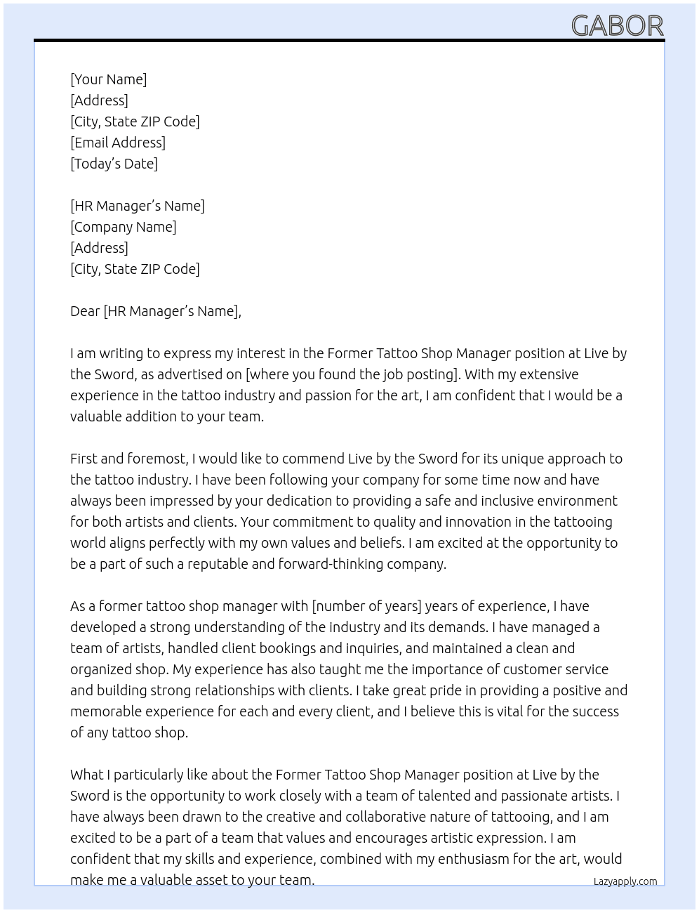  Former tattoo shop manager At Live by the sword Cover Letter