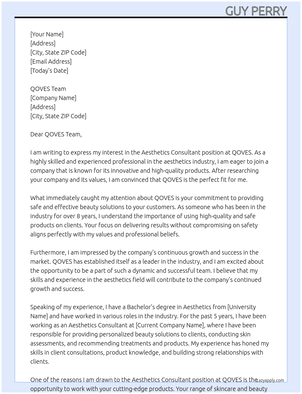 Aesthetics Consultant At QOVES Cover Letter