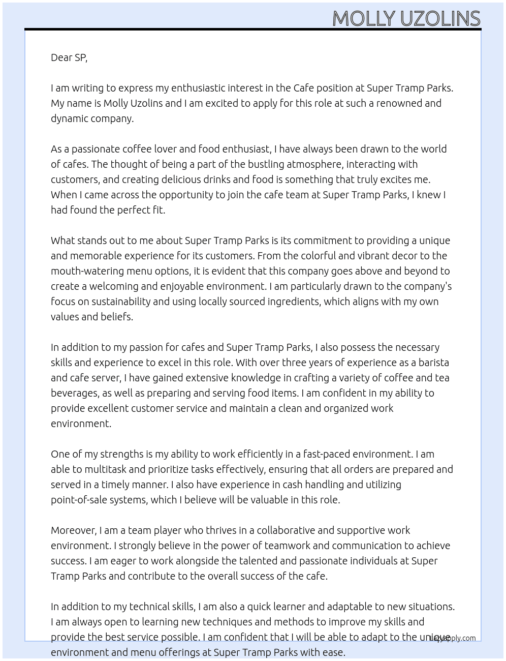 Cafe  At Super Tramp Parks Cover Letter