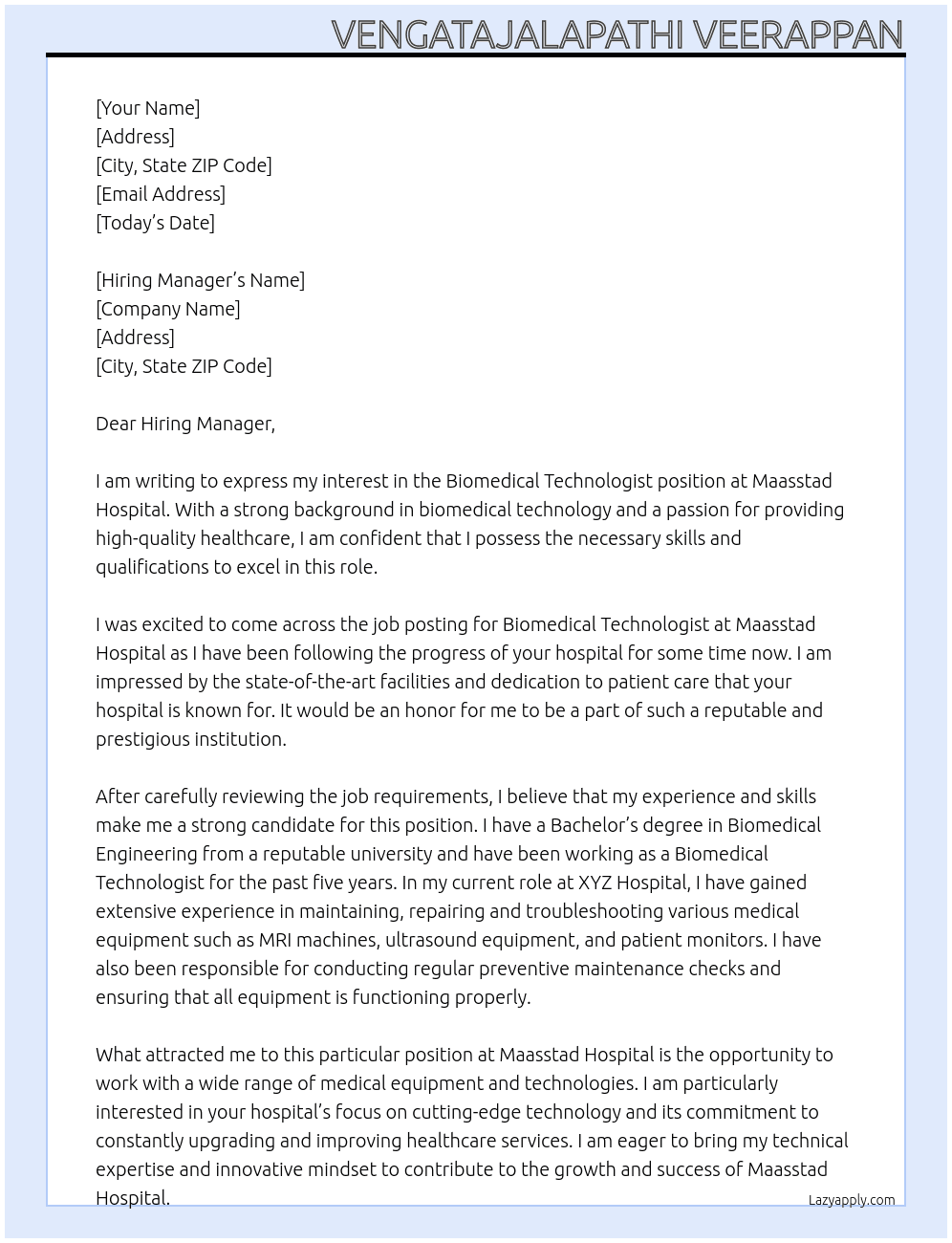 Biomedical Technologist  At Maasstad Hospital  Cover Letter