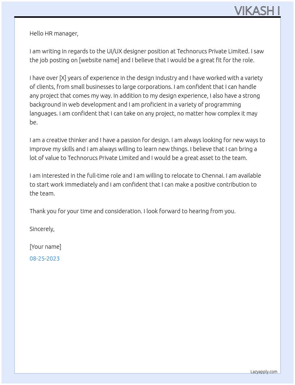 UI/UX designer  At Technorucs Private Limited  Cover Letter