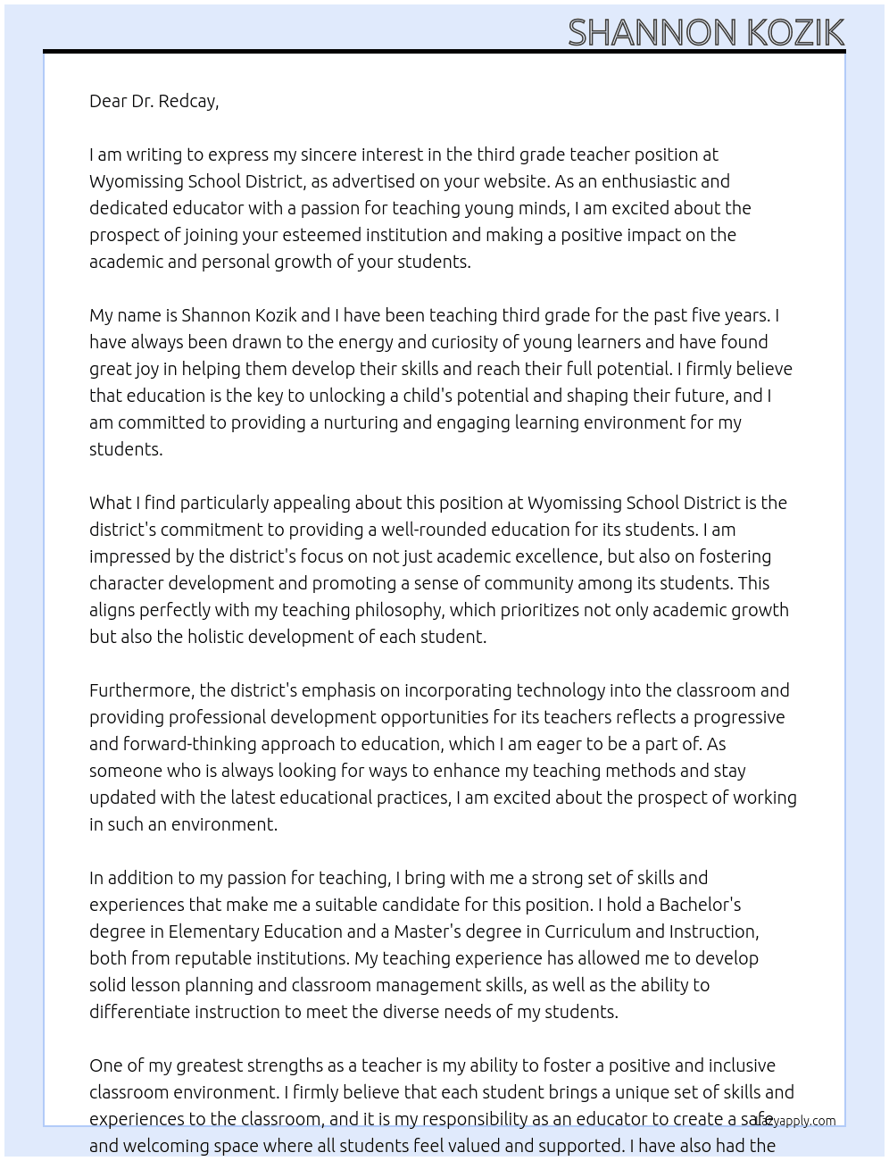 third grade teacher At Wyomissing School District Cover Letter