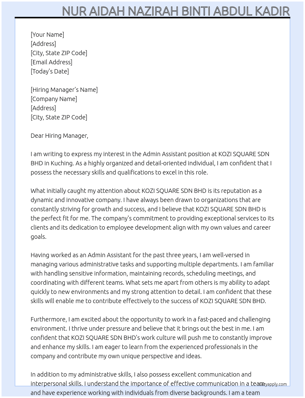 Admin Assistant At KOZI SQUARE SDN BHD - Kuching Cover Letter