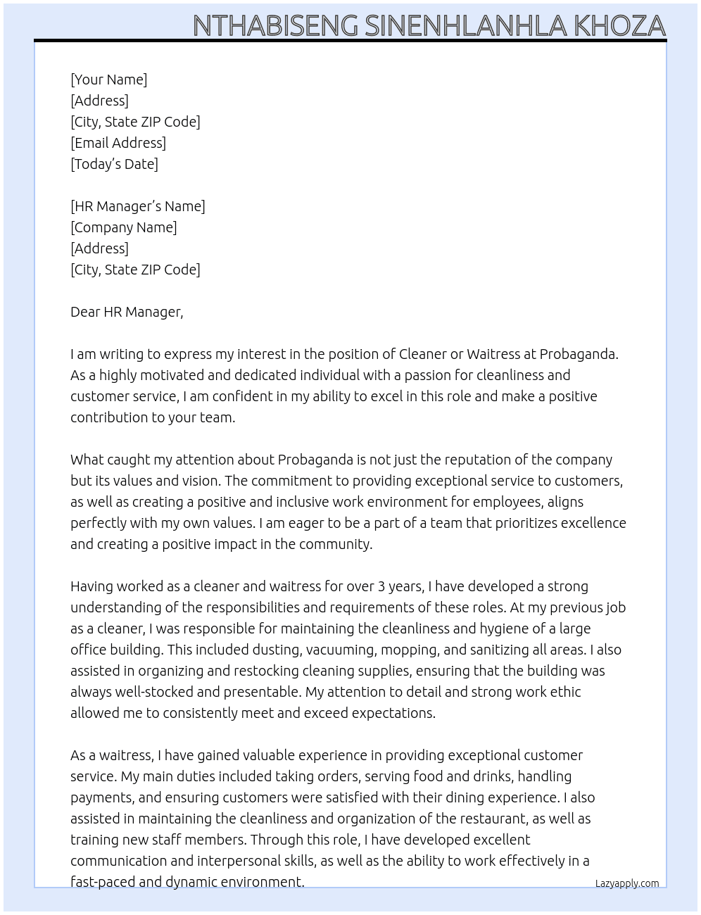Cleaner or waitress At Probaganda Cover Letter