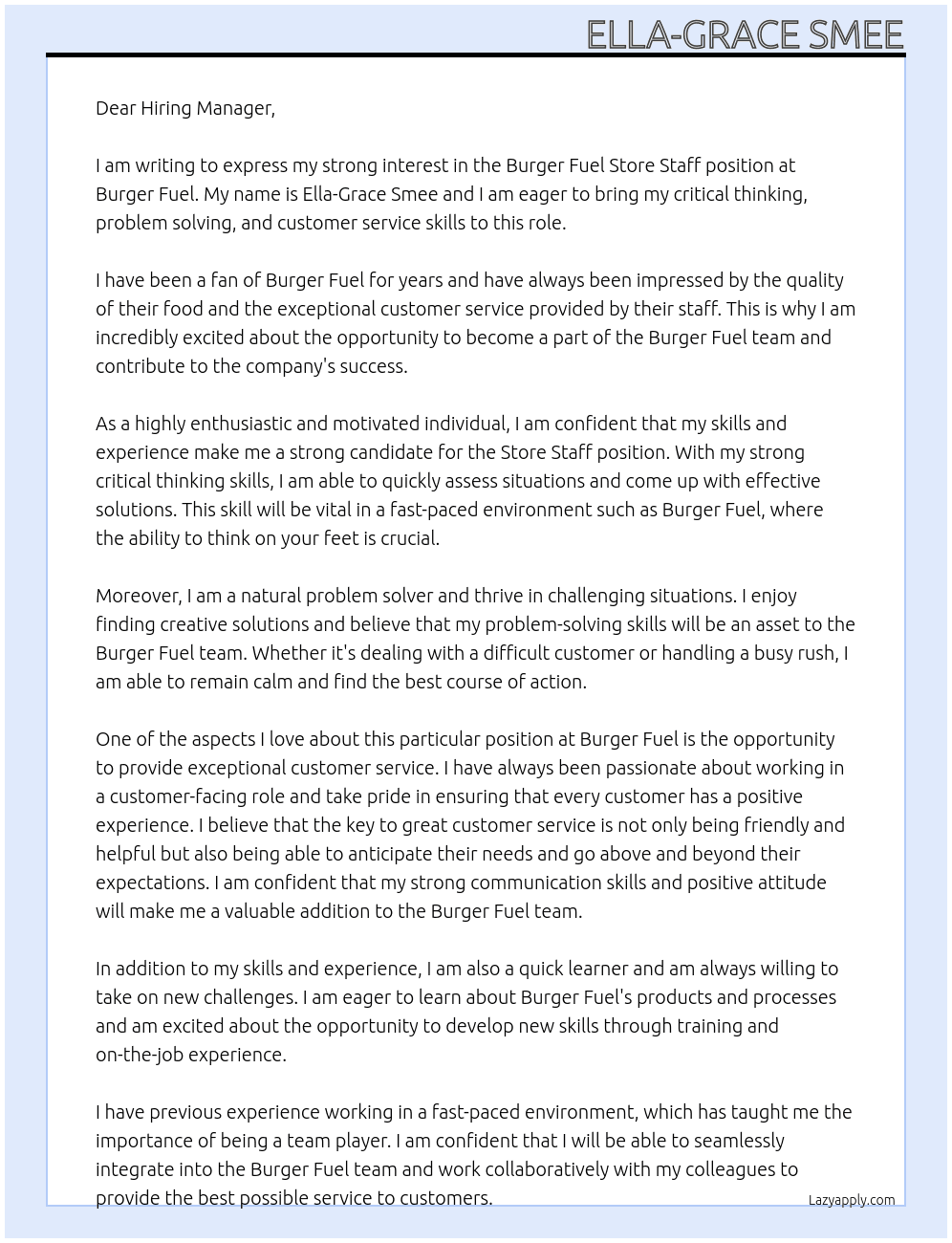 Burger fuel store staff At Burger Fuel Cover Letter