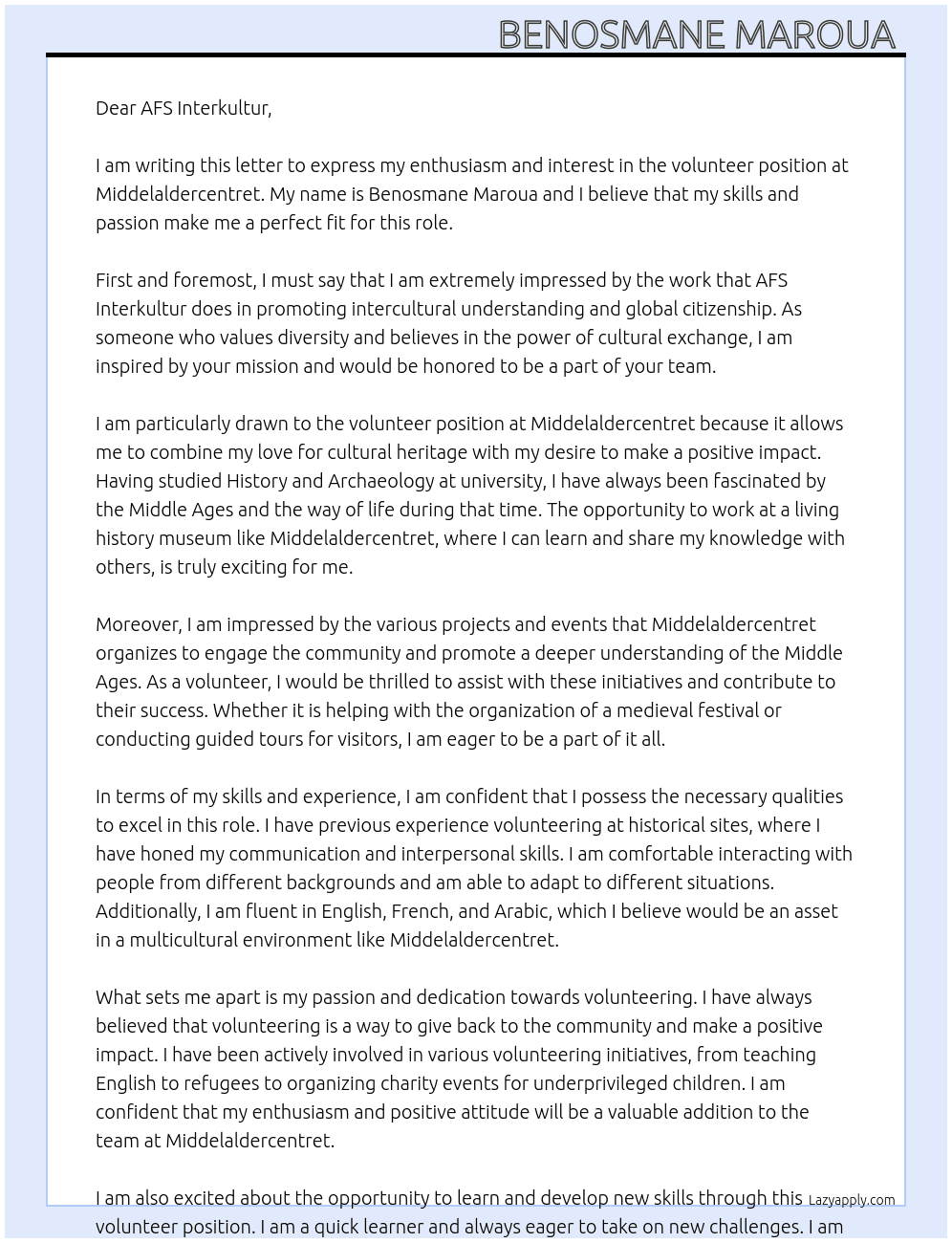 Volunteer work  At Become an ESC volunteer at   Middelaldercentret in  Cover Letter