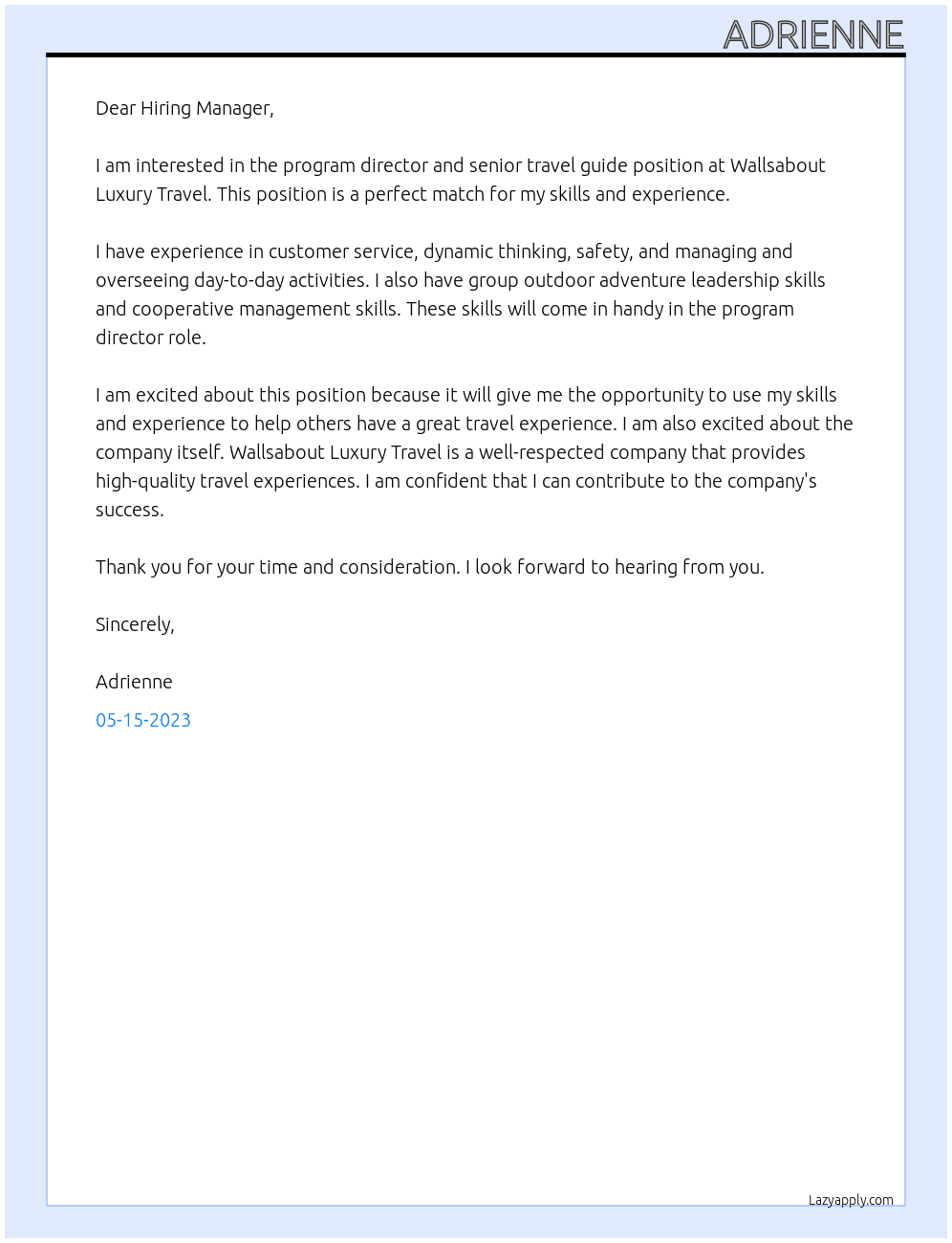 program director and senior travel guide At Wallsabout Luxury Travel Cover Letter