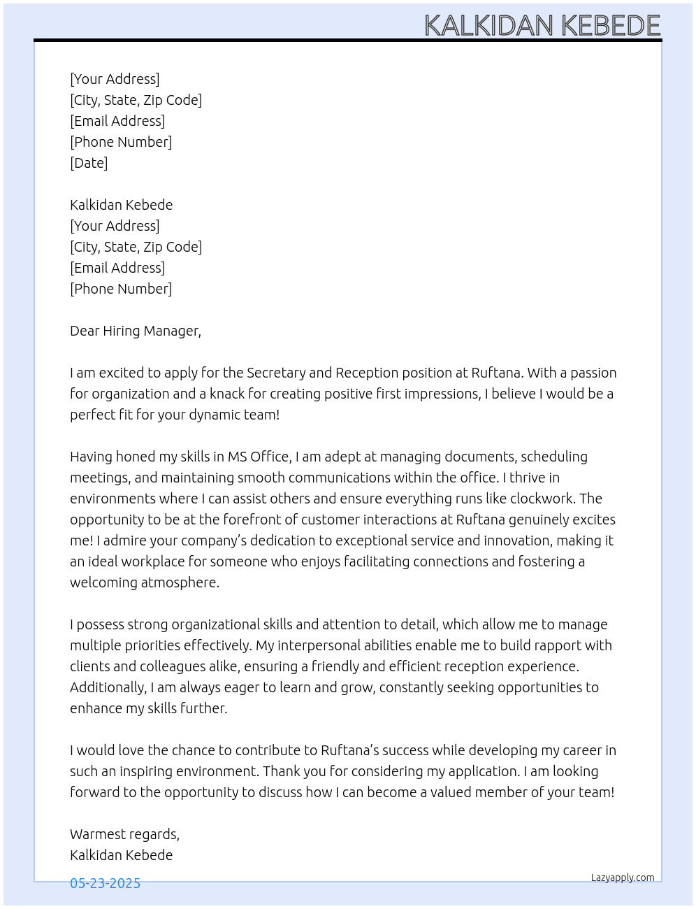 Secretary and reception  At Ruftana Cover Letter